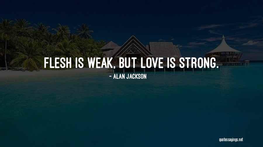 Kiessig Fringes Quotes By Alan Jackson Kiessig Fringes Quotes By Alan Jackson