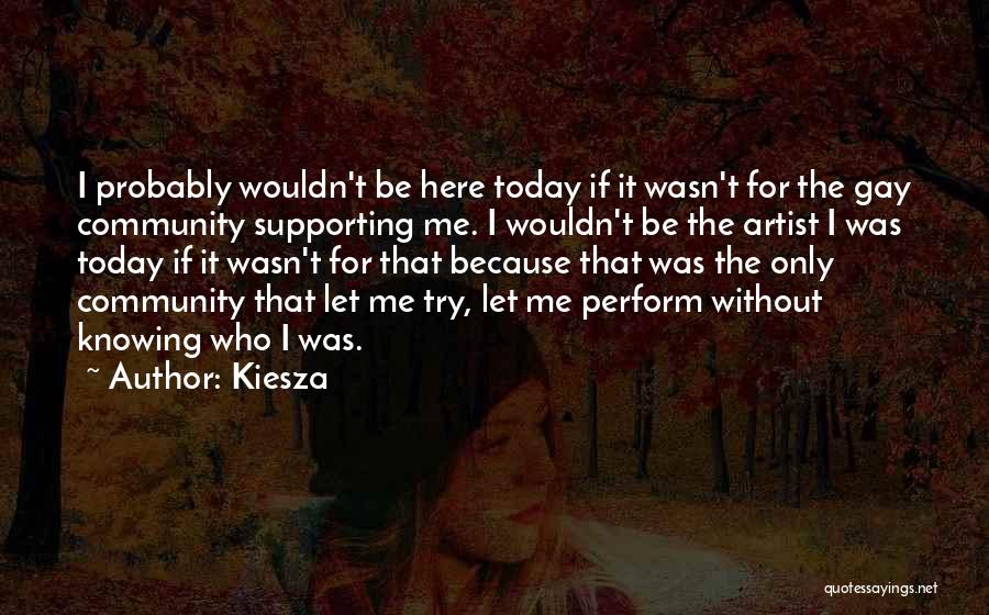 Kiesza Quotes 639247