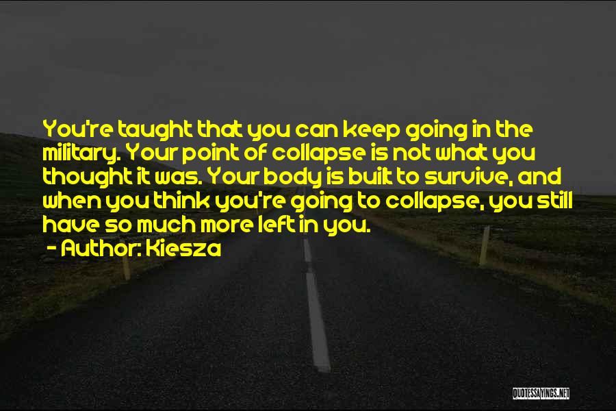 Kiesza Quotes 877192