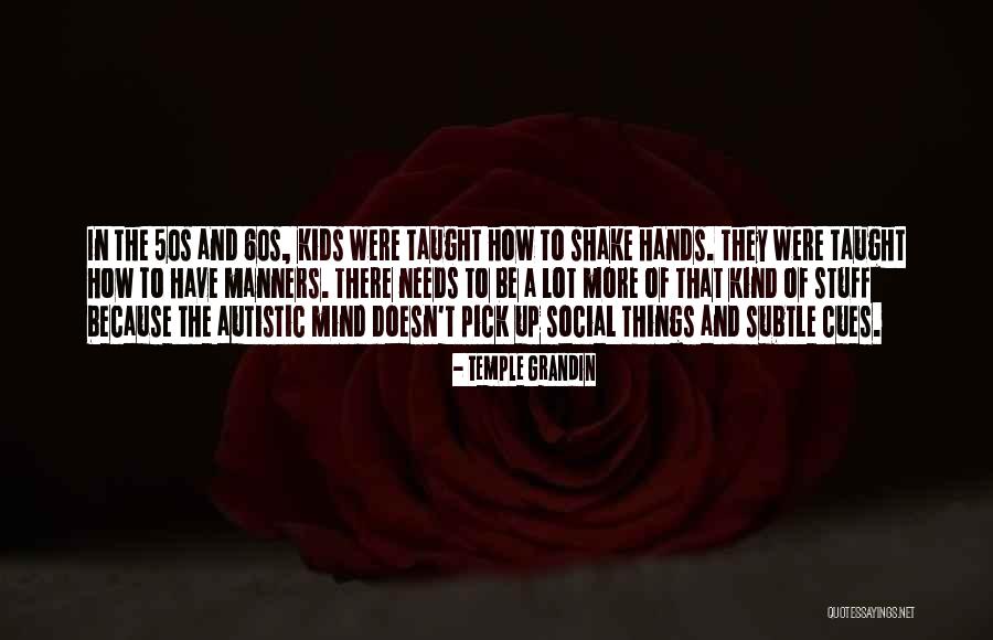 Kievers Quotes By Temple Grandin Kievers Quotes By Temple Grandin