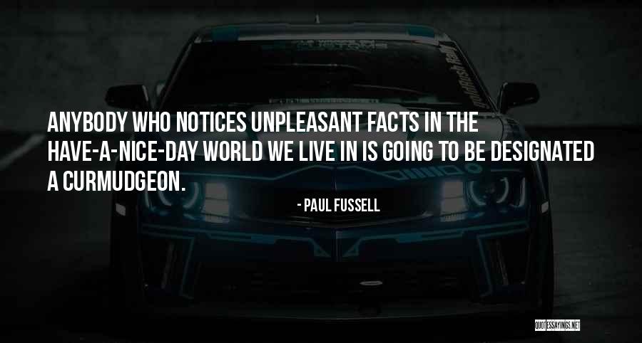 Kifah Hanna Quotes By Paul Fussell Kifah Hanna Quotes By Paul Fussell