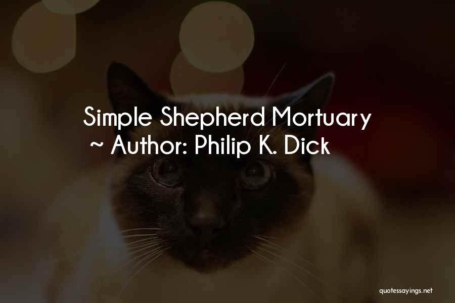 Kifarah Quotes By Philip K. Dick