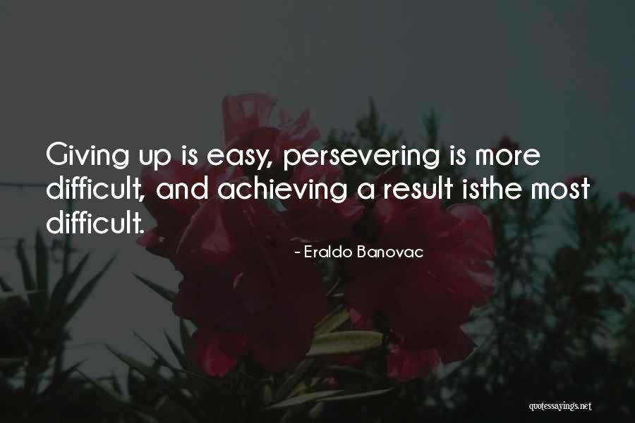 Kiffles Quotes By Eraldo Banovac Kiffles Quotes By Eraldo Banovac