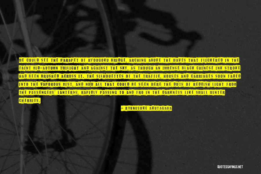 Kiffney Quotes By Ryunosuke Akutagawa Kiffney Quotes By Ryunosuke Akutagawa