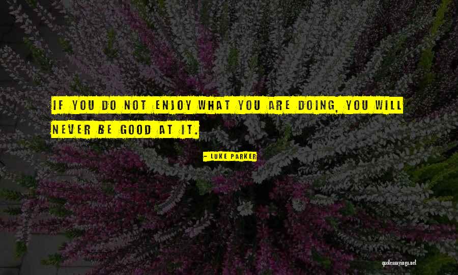 Kiffy Trike Quotes By Luke Parker Kiffy Trike Quotes By Luke Parker