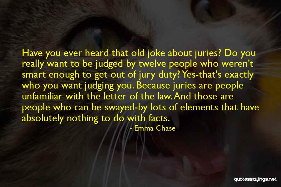 Kifosis Quotes By Emma Chase Kifosis Quotes By Emma Chase