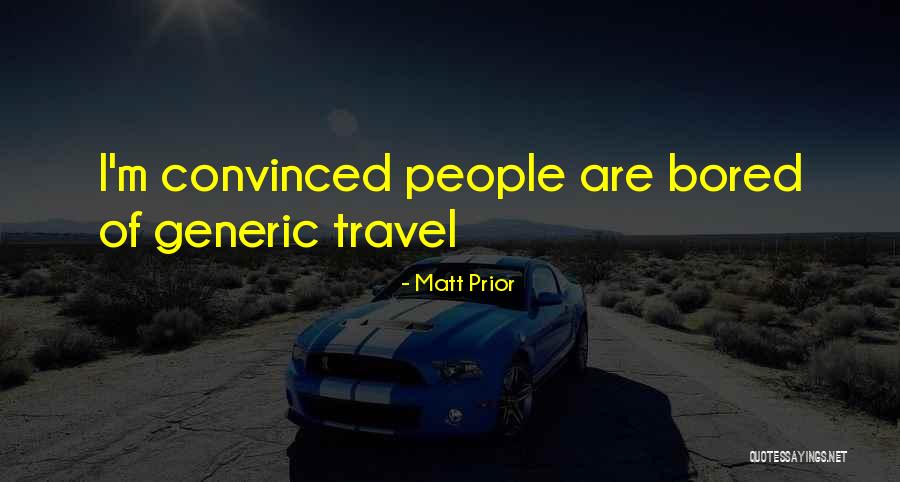 Kiganjou Quotes By Matt Prior Kiganjou Quotes By Matt Prior