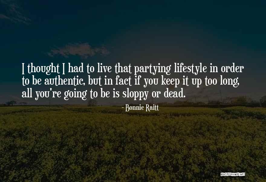 Kiichi Mochizuki Quotes By Bonnie Raitt Kiichi Mochizuki Quotes By Bonnie Raitt