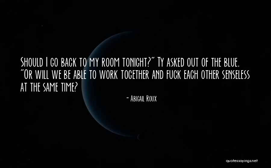 Kiira Cottage Quotes By Abigail Roux Kiira Cottage Quotes By Abigail Roux