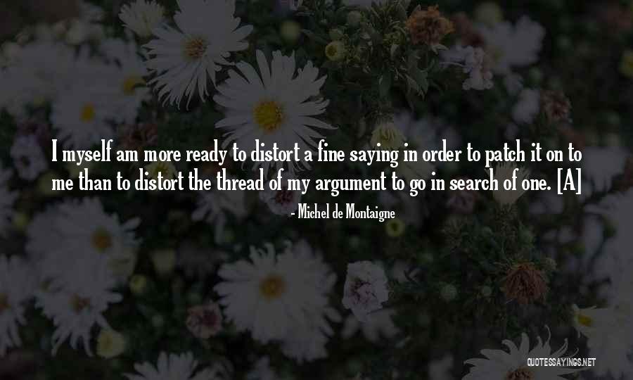 Kijevska Quotes By Michel De Montaigne Kijevska Quotes By Michel De Montaigne