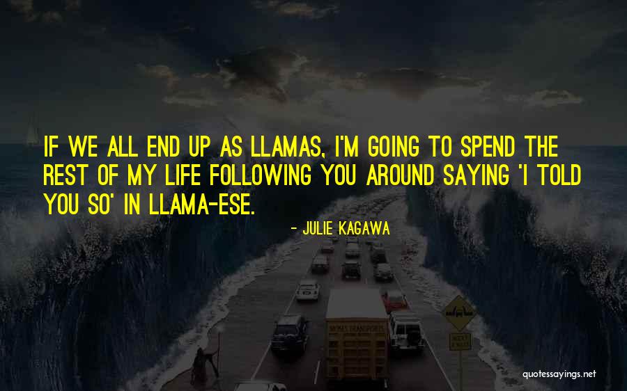 Kijktelefoon Quotes By Julie Kagawa Kijktelefoon Quotes By Julie Kagawa
