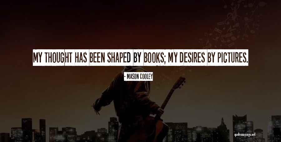 Kikabidze Quotes By Mason Cooley Kikabidze Quotes By Mason Cooley