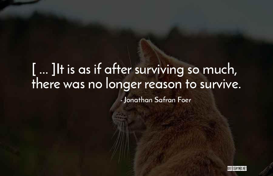 Kikapcsol Sa Quotes By Jonathan Safran Foer Kikapcsol Sa Quotes By Jonathan Safran Foer