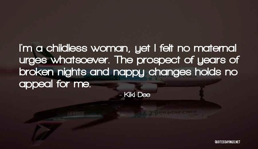 Kiki Dee Quotes 1107610 Kiki Dee Quotes 1107610