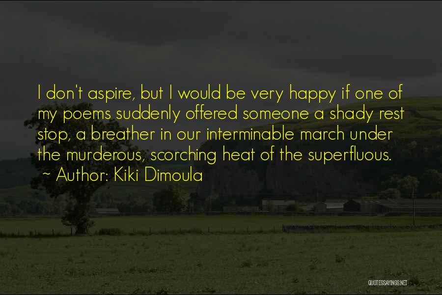 Kiki Dimoula Quotes 1448210