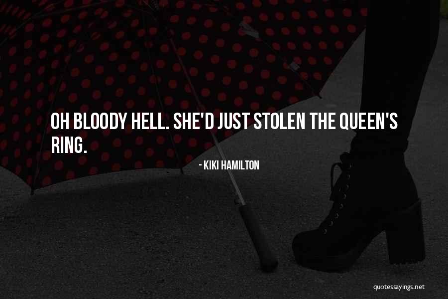 Kiki Hamilton Quotes 2136872 Kiki Hamilton Quotes 2136872