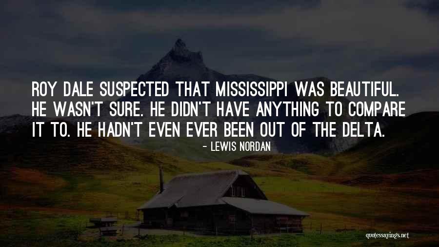 Kikkan Quotes By Lewis Nordan Kikkan Quotes By Lewis Nordan
