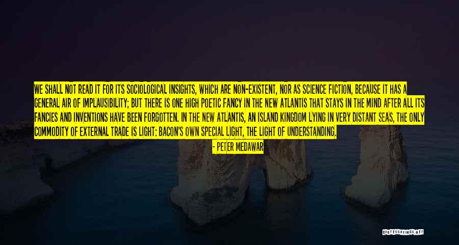 Kiklo Quotes By Peter Medawar Kiklo Quotes By Peter Medawar