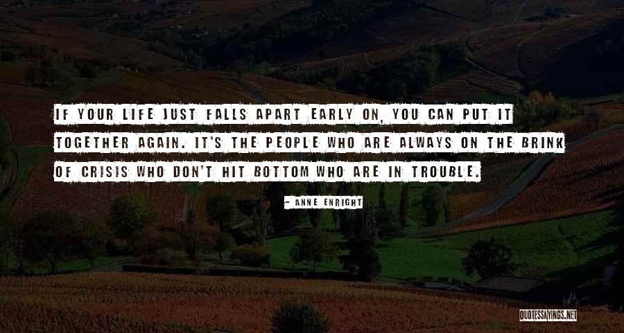 Kiku Sharda Quotes By Anne Enright Kiku Sharda Quotes By Anne Enright