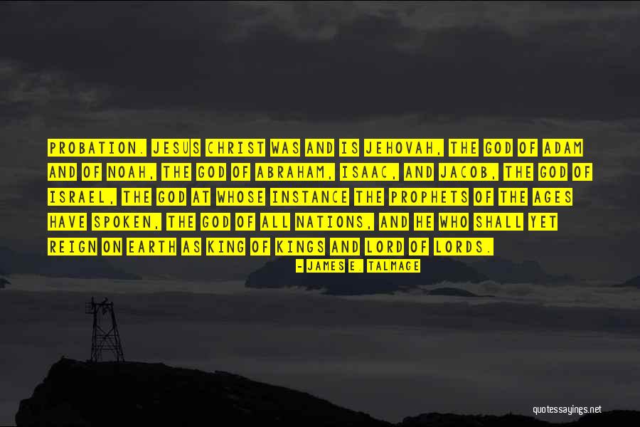 Kikutaro Kaida Quotes By James E. Talmage Kikutaro Kaida Quotes By James E. Talmage
