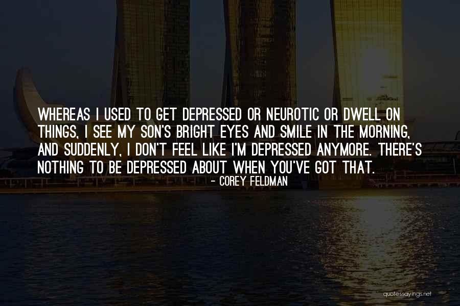 Kikutaro Takahashi Quotes By Corey Feldman Kikutaro Takahashi Quotes By Corey Feldman
