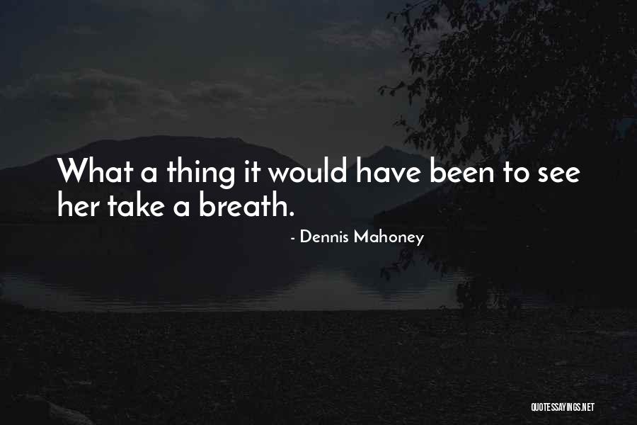 Kil T K Magyarorsz Gon Quotes By Dennis Mahoney Kil T K Magyarorsz Gon Quotes By Dennis Mahoney