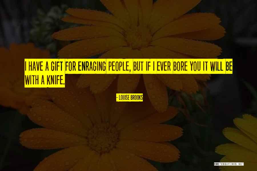 Kilbeggan Quotes By Louise Brooks Kilbeggan Quotes By Louise Brooks