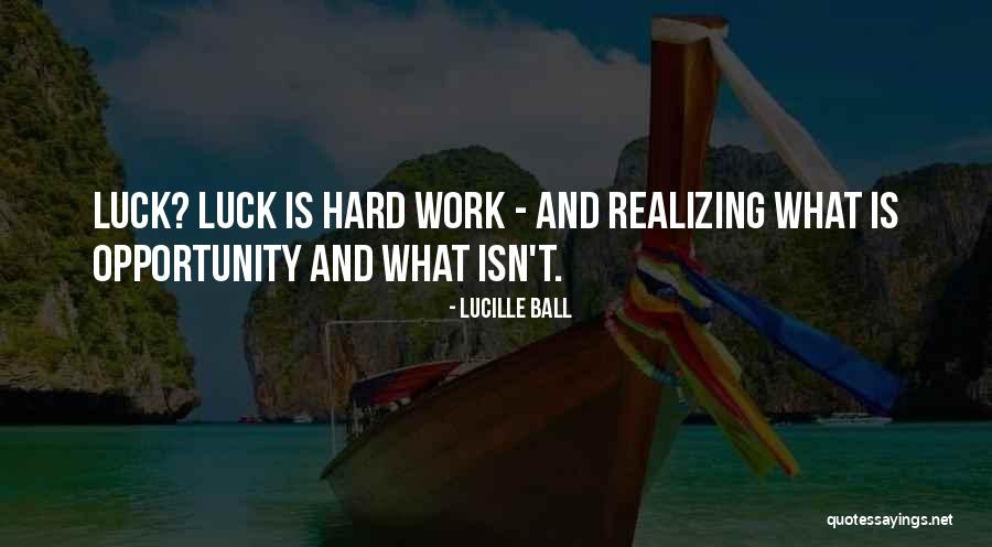 Kilberg Quotes By Lucille Ball