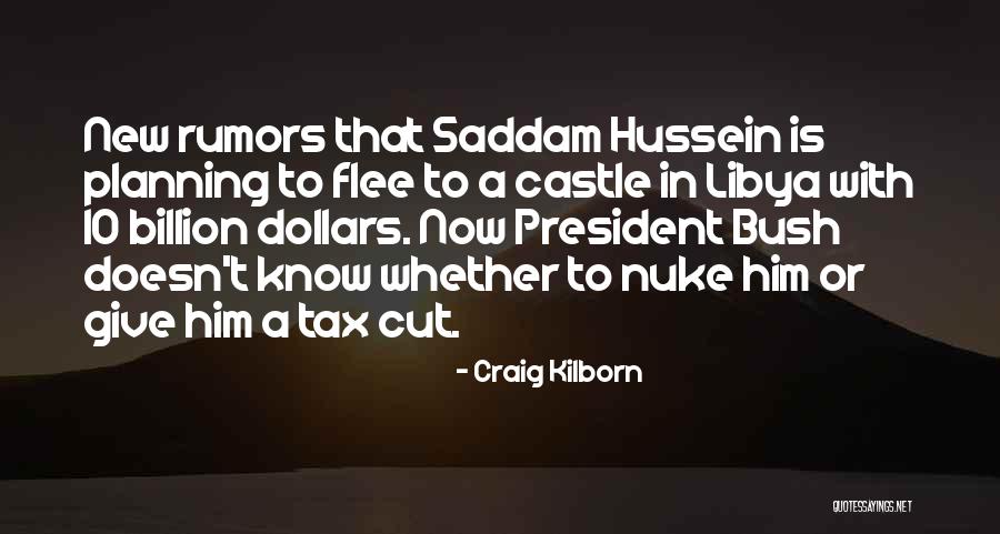 Kilborn Quotes By Craig Kilborn Kilborn Quotes By Craig Kilborn