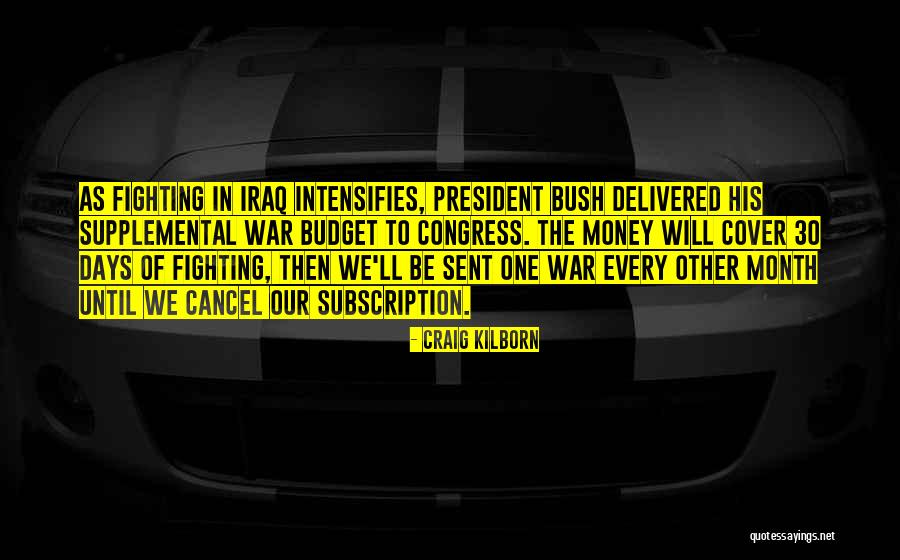 Kilborn Quotes By Craig Kilborn Kilborn Quotes By Craig Kilborn