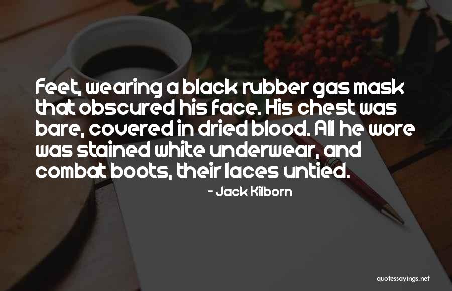 Kilborn Quotes By Jack Kilborn Kilborn Quotes By Jack Kilborn