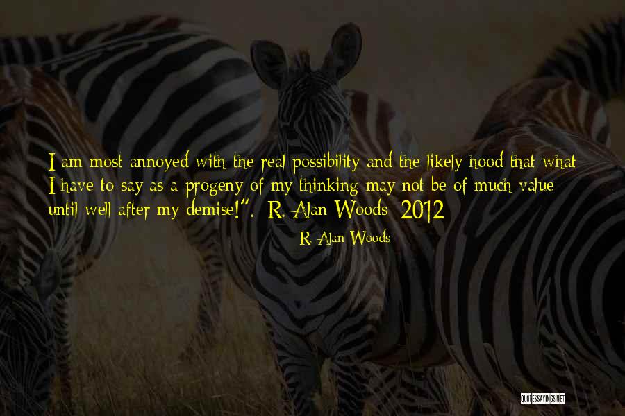 Kilborn Wayne Quotes By R. Alan Woods Kilborn Wayne Quotes By R. Alan Woods