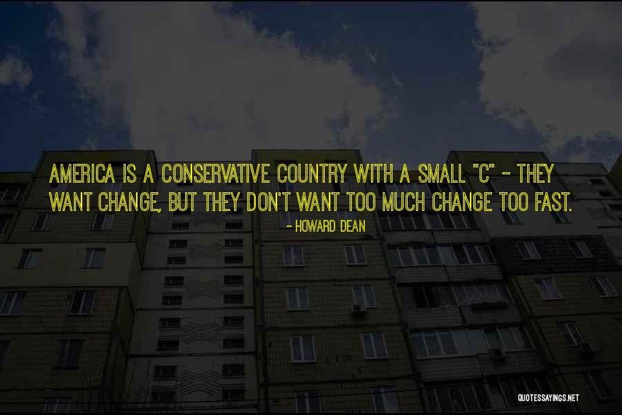 Kilbournes Quotes By Howard Dean Kilbournes Quotes By Howard Dean