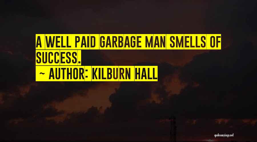 Kilburn Hall Quotes 636542