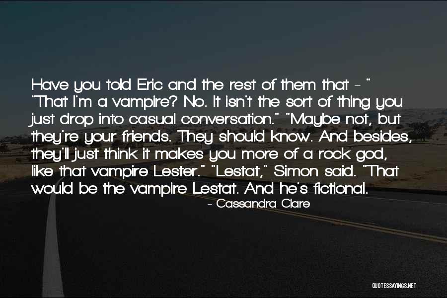 Kilburns Convenience Quotes By Cassandra Clare Kilburns Convenience Quotes By Cassandra Clare