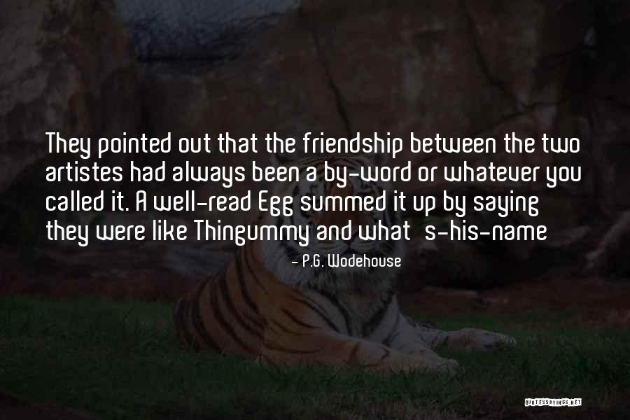Kilbury Grommet Quotes By P.G. Wodehouse Kilbury Grommet Quotes By P.G. Wodehouse