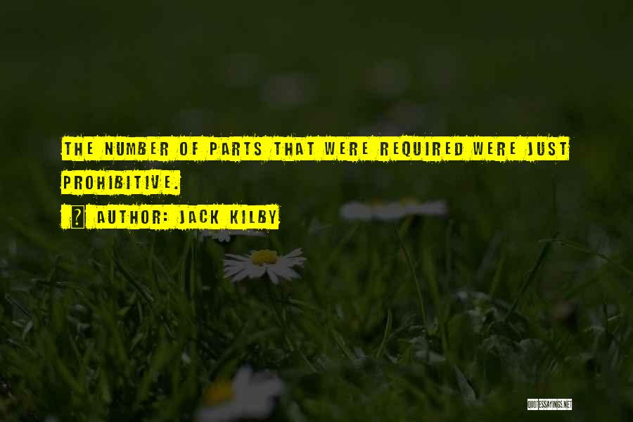 Kilby Quotes By Jack Kilby