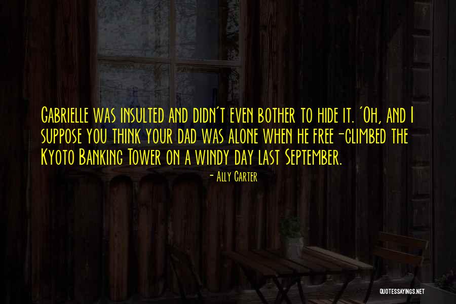 Kilcourse Window Quotes By Ally Carter Kilcourse Window Quotes By Ally Carter