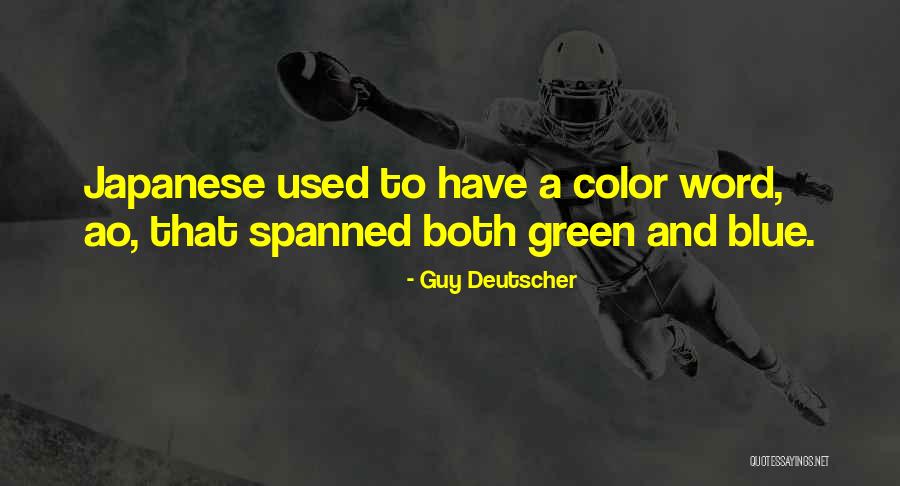 Kilcullen Dump Quotes By Guy Deutscher Kilcullen Dump Quotes By Guy Deutscher