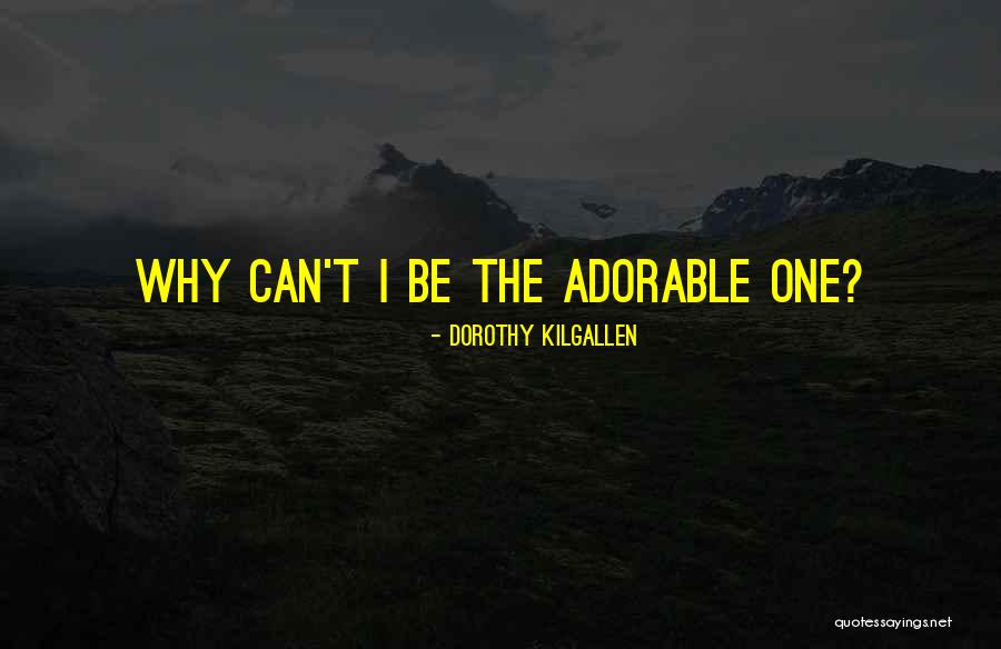 Kilgallen Dorothy Quotes By Dorothy Kilgallen Kilgallen Dorothy Quotes By Dorothy Kilgallen