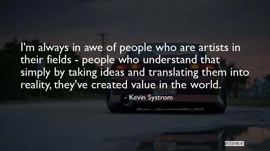 Kilgallen Dorothy Quotes By Kevin Systrom Kilgallen Dorothy Quotes By Kevin Systrom