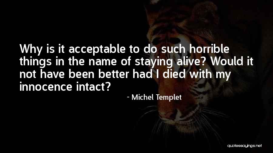 Kilgour School Quotes By Michel Templet Kilgour School Quotes By Michel Templet