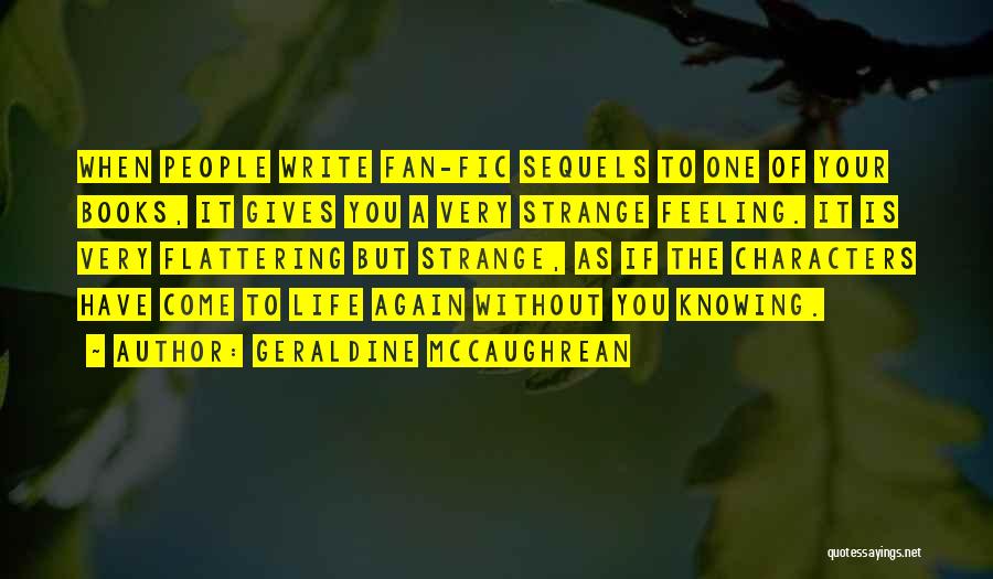 Kilig Quotes By Geraldine McCaughrean