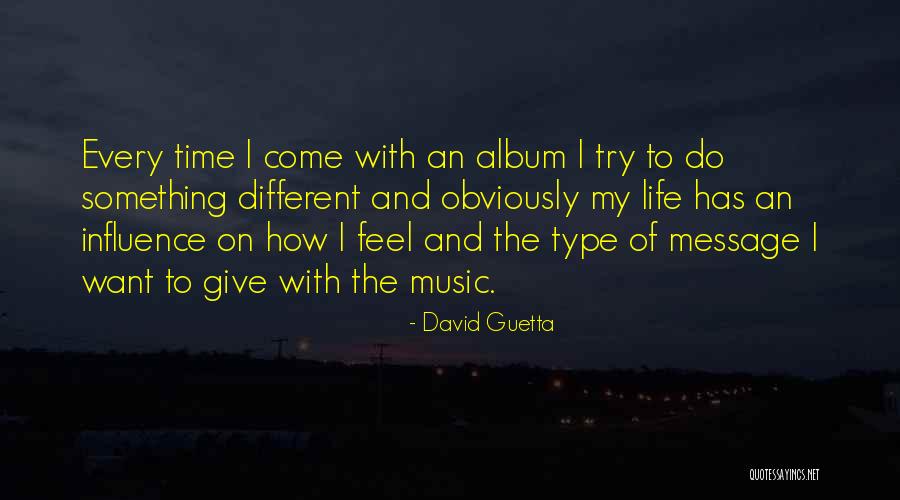 Kilikili English Quotes By David Guetta Kilikili English Quotes By David Guetta