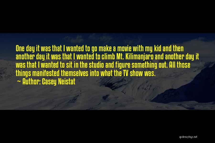 Kilimanjaro Climb Quotes By Casey Neistat