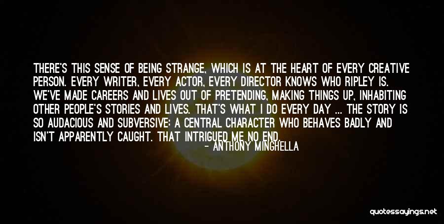 Kilise Filmleri Quotes By Anthony Minghella Kilise Filmleri Quotes By Anthony Minghella