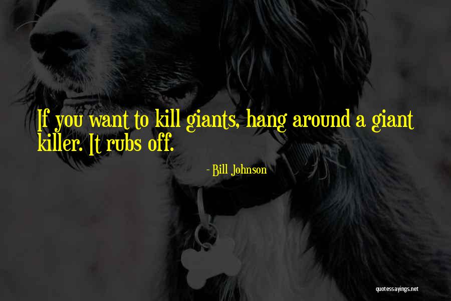 Kill Bill 1 And 2 Quotes By Bill Johnson