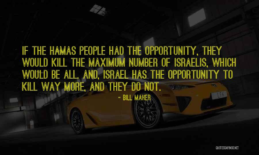 Kill Bill 1 And 2 Quotes By Bill Maher Kill Bill 1 And 2 Quotes By Bill Maher