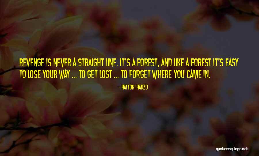 Kill Bill 1 Quotes By Hattori Hanzo Kill Bill 1 Quotes By Hattori Hanzo