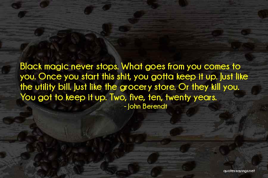 Kill Bill 1 Quotes By John Berendt Kill Bill 1 Quotes By John Berendt